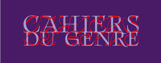 Cahiers du Genre: revue du CNRS